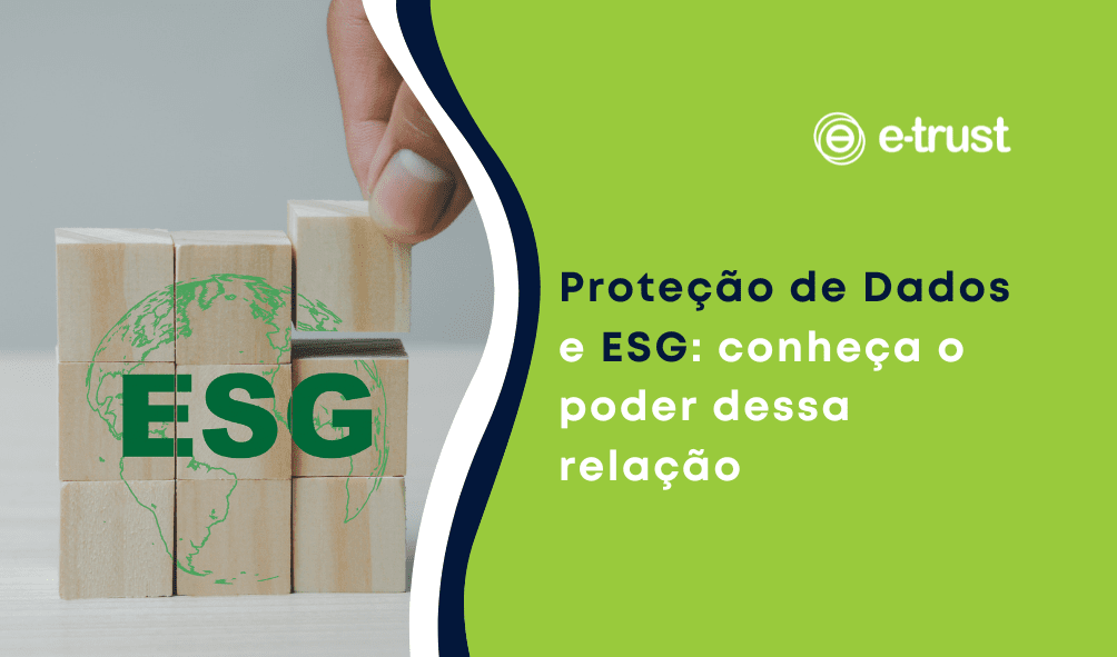 Proteção de dados e ESG