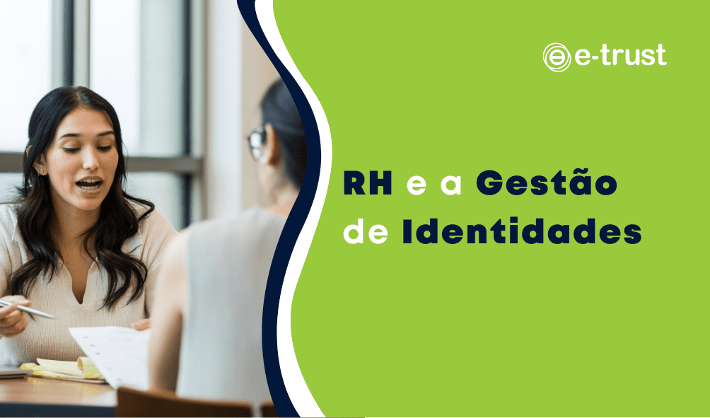 RH e a Gestão de Identidades