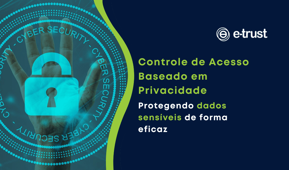Controle de acesso baseado em privacidade